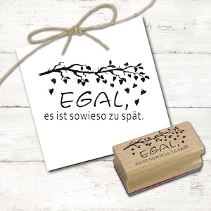Timbro con motivo Non importa, è comunque troppo tardi - timbro ramo con foglie timbro in legno 68 x 38 mm - timbratura artigianato scrapbooking idea regalo