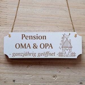 Decorative sign « PENSION OMA & OPA - open all year round » Gift grandparents door decoration door sign grandchildren grandchildren children garden decoration door