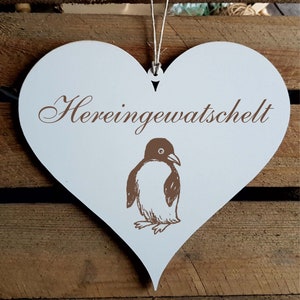 Sign HEART « WADDLESH IN » motif PENGUIN door sign decorative sign heart sign hanging sign decoration welcome in sea bird South Pole