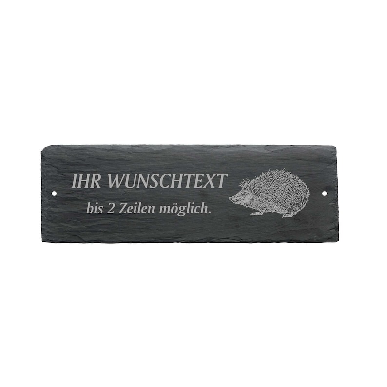 May include: A black slate sign with a white hedgehog illustration and the text "IHR WUNSCHTEXT bis 2 Zeilen m&ouml;glich."