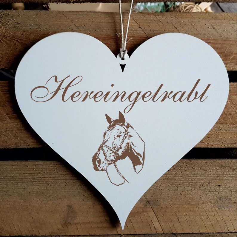 Sign HEART HEREINGETRABT Motif PFERD Door Sign Decoration Sign Heart Shield Hanging Shield Decoration Welcome In Riding Stable Stable image 1