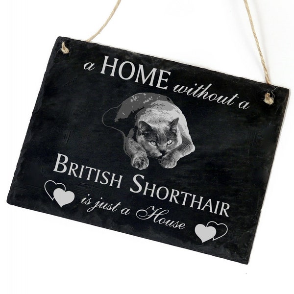 Schiefertafel Katze Deko Schild - Britisch Kurzhaar - in 11 Varianten - 22 x 16 cm : Home - Katzen Geschenk Geschenkidee Katzenbesitzer BKH