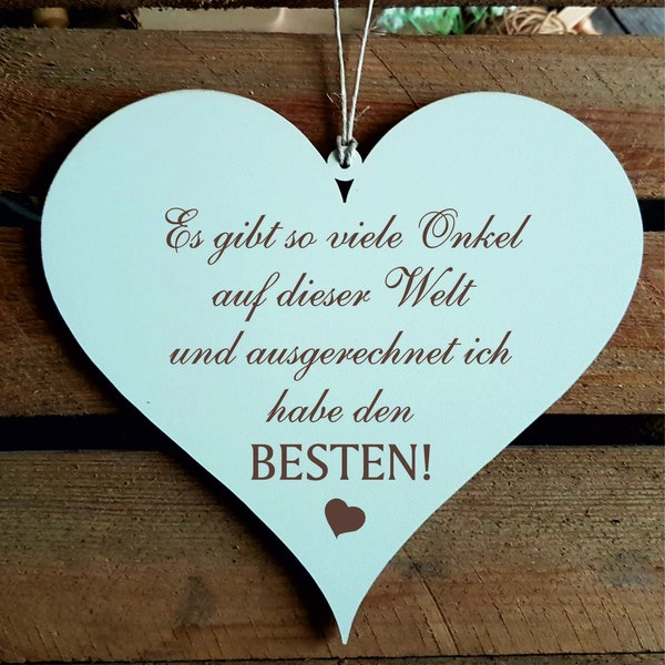 Schild HERZ Bester Onkel der Welt - mit Spruch - Dekoschild Türschild Wandschild Dekoration - Geschenk Geburtstag Danke Weihnachten Dank