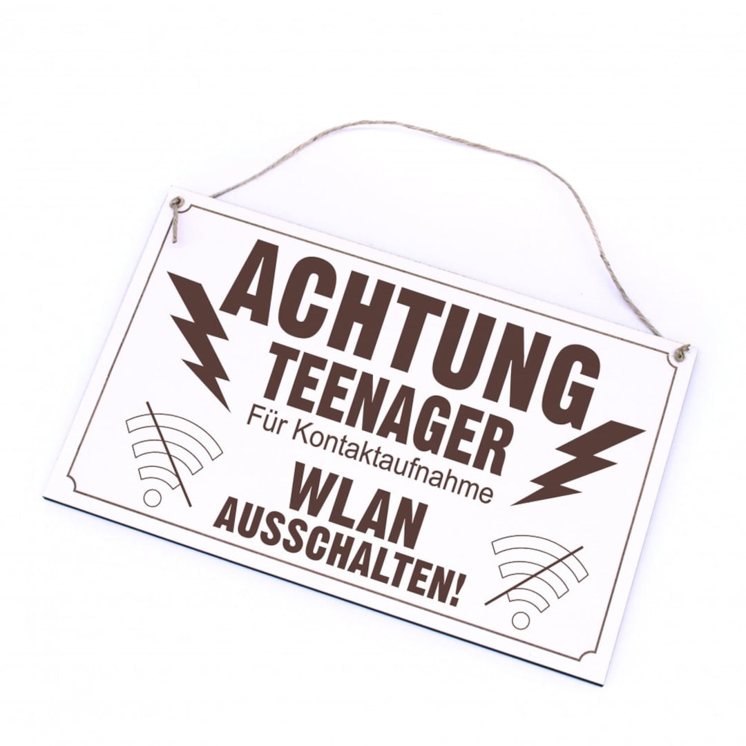 Schild Holz mit Gravur Achtung Teenager, für Kontakt Wlan ausschalten