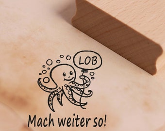 Stamp Keep up the good work - Motif Octopus Praise approx. 28 x 28 mm - Teacher's Stamp Wooden Stamp Motif Stamp - School Kindergarten Children Teacher Note