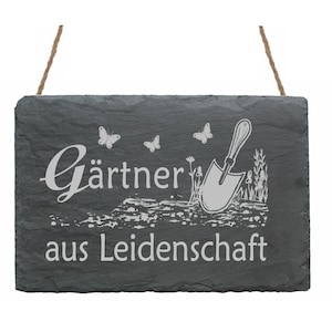 Weatherproof slate table » GARDENERs from PASSION » Slate Sign Door Sign Entrance Front Door Garden Gardening Terrace Gift Profession