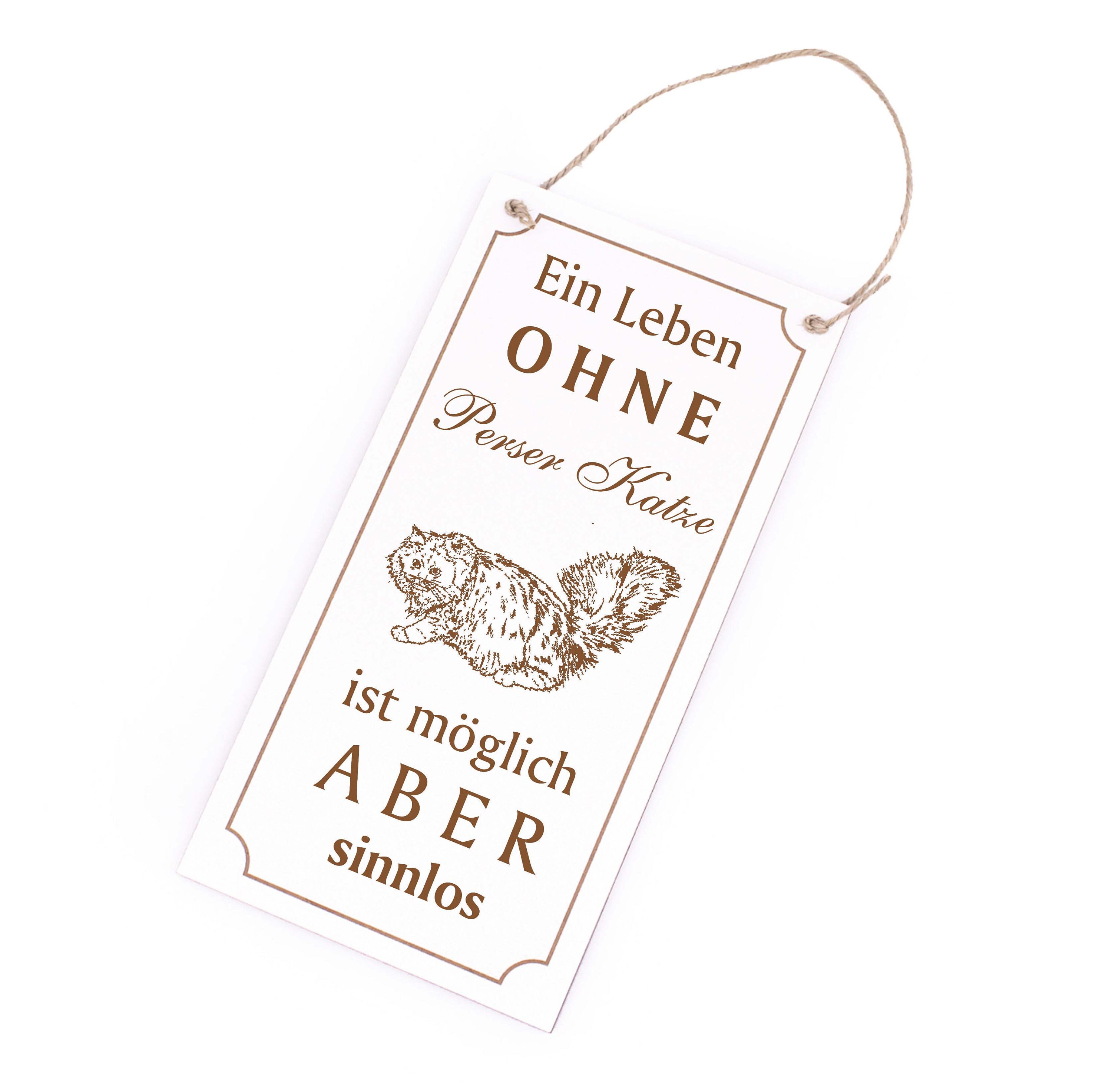 Schild Spruch Ein Leben ohne Perserkatze ist sinnlos Katze Etsy