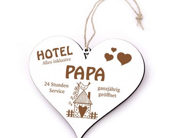 Schild Herz Spruch Hotel PAPA Alles Inklusive - Herzschild 13 x 12 cm Dekoschild Türschild graviert - Geschenk Herrentag Vatertag Geburtstag