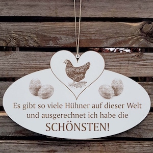 Sign with heart «The SCHÖNSTEN HURT of Die Welt 05» saying door sign decoground sign gift black chicken chicken farm eggs farmer farmer farmer hen hen