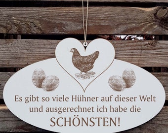 Sign with heart «The SCHÖNSTEN HURT of Die Welt 05» saying door sign decoground sign gift black chicken chicken farm eggs farmer farmer farmer hen hen