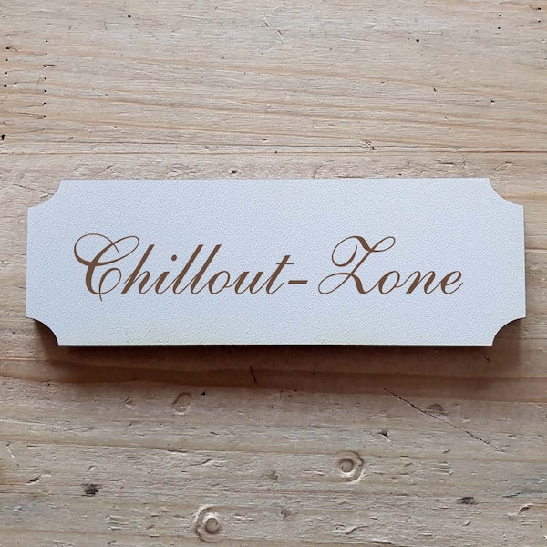 Decoration sign "CHILLOUT-ZONE" wooden sign sign Shabby vintage door sign door decoration wall decoration hobby room nursery wellness spa