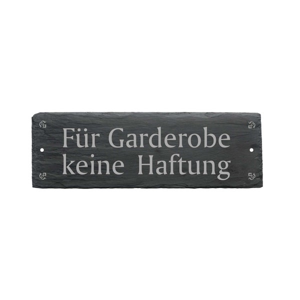 Schiefertafel « für Garderobe keine Haftung » 22 x 8 cm