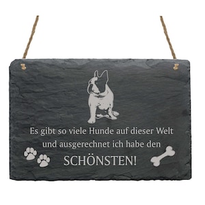 Schiefertafel « FRANZÖSISCHE BULLDOGGE - schönster Hund » Hunde Spruch Schild Deko Türschild Hunderasse Geschenk Hundebesitzer Hundezucht