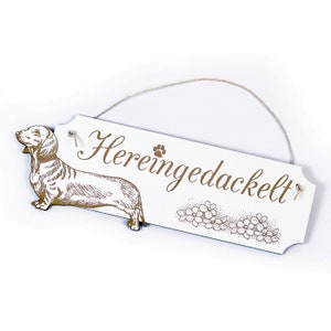 Shield Hereingedacht • Door sign dachshund • approx. 28.5 x 8.5 cm • Dog sign dog dachshund Teckel • Gift Family Welcome Entrance Door