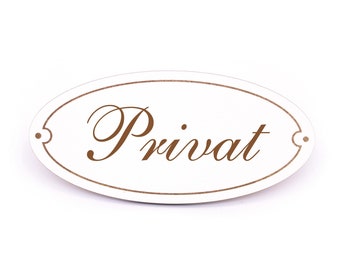 Ovales Schild Privat - selbstklebendes Türschild 15 x 7 cm • Shabby Dekoschild Dekoration Wanddeko Deko Türdeko • Praxis Hotel Firma Klinik