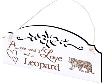 Bouclier Léopard Décoration 20 x 10 cm - Tout ce dont vous avez besoin est l’amour et un léopard - Bois - Panneau de porte Signe décoratif Vintage Shabby Ornament Gift Leo Zoo