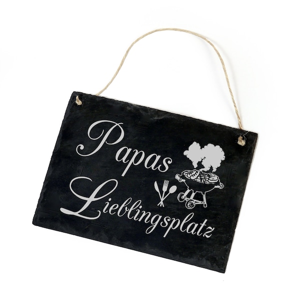 Schiefertafel « Papas Lieblingsplatz » Grill Schild Dekoschild Türschild Dekoration Geschenk Vater Papa Vatertag Herrentag Grillen Garten