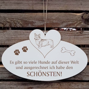 Sign with Heart «World&#39;s Most Beautiful Dog-WELSH CORGI PEMBROKE» saying dog breed Wales decorating gift dog owner door sign