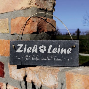 Dog door sign - pull the leash, because I don&#39;t have one - paw slate engraved decorative warning sign 22 x 8 - door decoration dog door sign