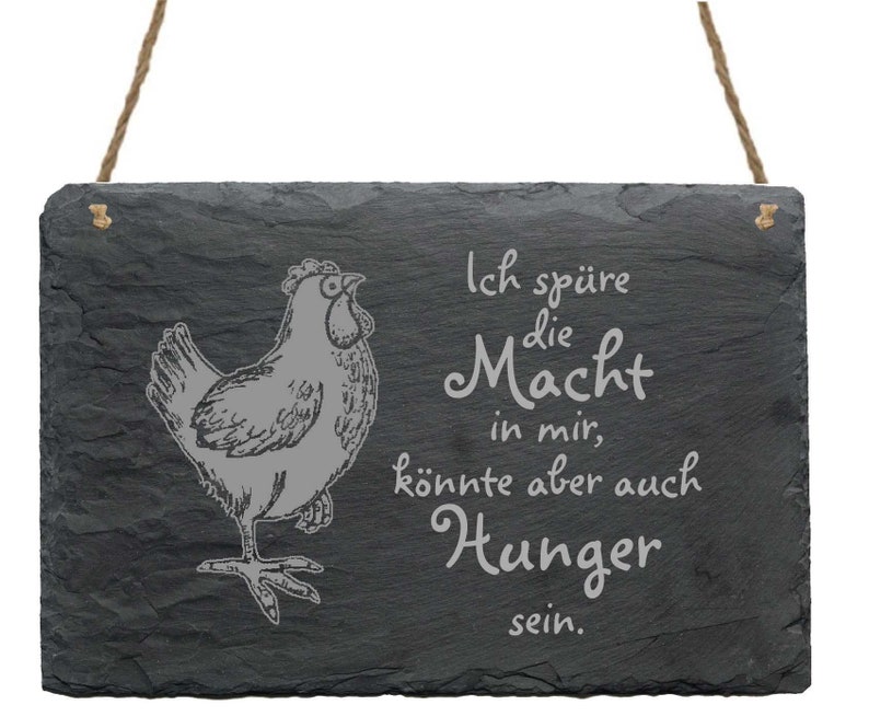 Slate board proud HUHN \u00abI feel the MIGHT in me\u00bb animals funny sayings sign decoration door sign wall sign saying hunger eggs egg