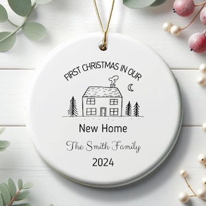 First Christmas in our New Home Ornament, Personalized New House Ornament Gift, First Home Ornament, Our First Christmas in Our New Home
