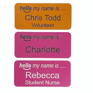 Hello my name is name badge, personalised acrylic engraved name badges with Pin , Magnetic , Crocodile clip image 2