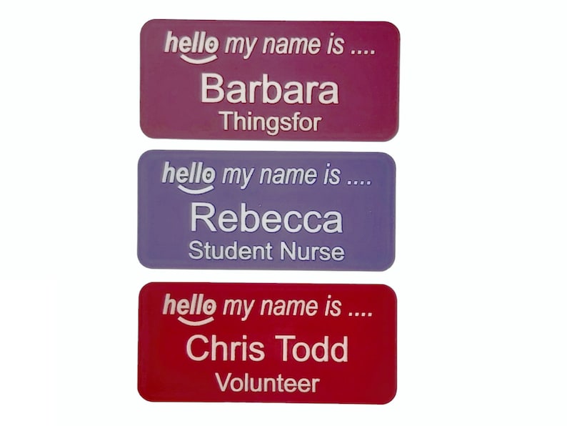 Hello my name is name badge, personalised acrylic engraved name badges with Pin , Magnetic , Crocodile clip image 5