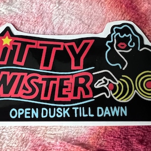 Titty Twister - From Dusk Til Dawn - Sticker - Etsy