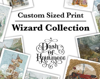 Custom Sized Prints for Wizard Collection|| Please Read Item Description!