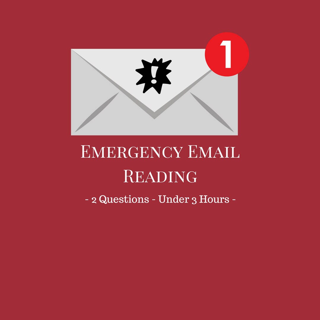 Emergency - Same Day - 2 Question Email Psychic Reading - Under 3 Hou…