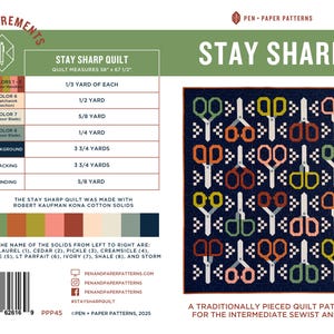May include: Stay Sharp Quilt pattern by Pen + Paper Patterns. The quilt measures 58 inches by 67 1/2 inches and features a design of scissors in various colors on a dark blue background. The pattern is for an intermediate sewist and up.