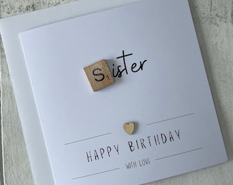 Happy Birthday Sister Card, Scrabble Birthday Card for Sister, Card for Her, Sister Birthday Card,  Elegant Fancies