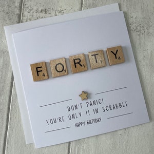 Forty Scrabble Birthday Card, Special 40th Birthday Card, Forty Card For Her, Forty Card for Him,  Elegant Fancies