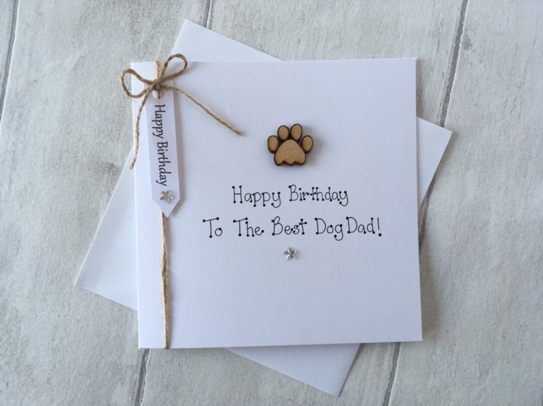 Handcrafted Birthday Card From the Dog, Funny Dog Dad Card, Birthday ...