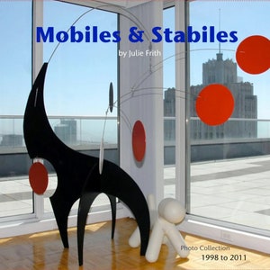 Fine Art Book Mobiles & Stabiles 120 pages of original designs 7 x 7 Softback Glossy Quality Printing image 1