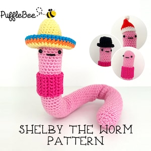 Shelby The Worm Amigirumi Crochet Pattern. Fast, Easy, Fun & Poseable Language English image 1