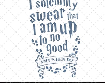 May include: A blue and white graphic design with the text "I solemnly swear that I am up to no good" and "AMY'S HEN DO". The graphic features a stylized image of a lightning bolt and footprints.