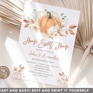 Editable floral pumpkin housewarming party invitation, Elegant fall housewarming invite, boho new home, home sweet home invitation, S58