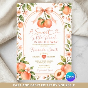 May include: A rectangular baby shower invitation card featuring watercolor illustrations of peaches and blossoms. The text reads A Sweet Little Peach IS ON THE WAY! honoring Amanda Smith on Saturday, December 15 at 10:00 PM at 16001 W State Road 84.