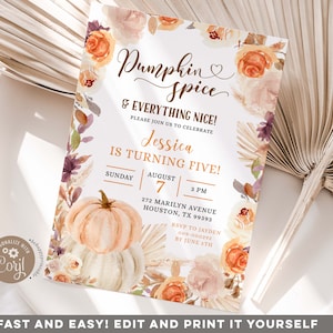 Fall Rustic Boho Pumpkin Spice and Everything Nice Invitation, Orange floral birthday invite, Elegant pumpkin fall birthday party Z135