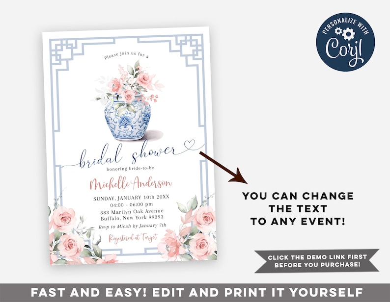 May include: A blue and white porcelain vase with pink flowers, a blue and white border, and the text "bridal shower" in a cursive font. The text "honoring bride-to-be" is below the text "bridal shower". The text "Michelle Anderson" is below the text "honoring bride-to-be". The text "Sunday, January 10th 20XX" is below the text "Michelle Anderson". The text "04:00 - 06:00 pm" is below the text "Sunday, January 10th 20XX". The text "883 Marilyn Oak Avenue" is below the text "04:00 - 06:00 pm". The text "Buffalo, New York 99393" is below the text "883 Marilyn Oak Avenue". The text "Rsvp to Micah by January 7th" is below the text "Buffalo, New York 99393". The text "Registered at Target" is below the text "Rsvp to Micah by January 7th".