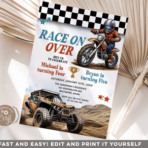 May include: A birthday party invitation with a race car theme. The invitation features a cartoon image of a dirt bike rider and a dune buggy. The text on the invitation reads "Race On Over" and includes the names Michael and Bryan, their ages, and the date and time of the party.