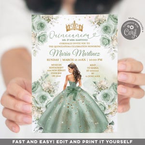 Editable Sage Green Dress Mexican Princess Quinceañera Floral Invite, Girl 15 Años Mis Quince butterfly 16th birthday Gold Crown Invite S488