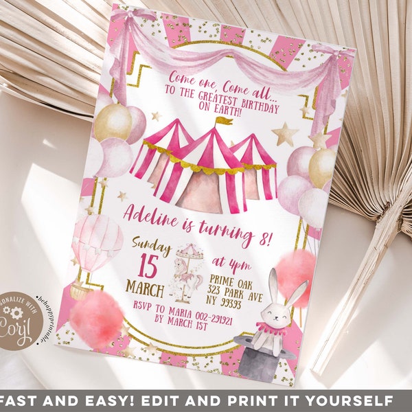 Editable Pink and Gold Carousel Girl Birthday Invitation, Girl's pink circus birthday party, pink circus tent, fun birthday theme invite E78