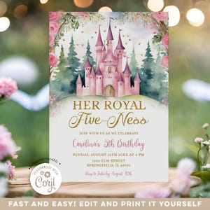 May include: A pink and white printable invitation with a watercolour illustration of a pink castle with gold glitter text that reads "Her Royal Five-Ness". The invitation is for a 5th birthday party and includes the name "Carolina's" and the date "August 12th".
