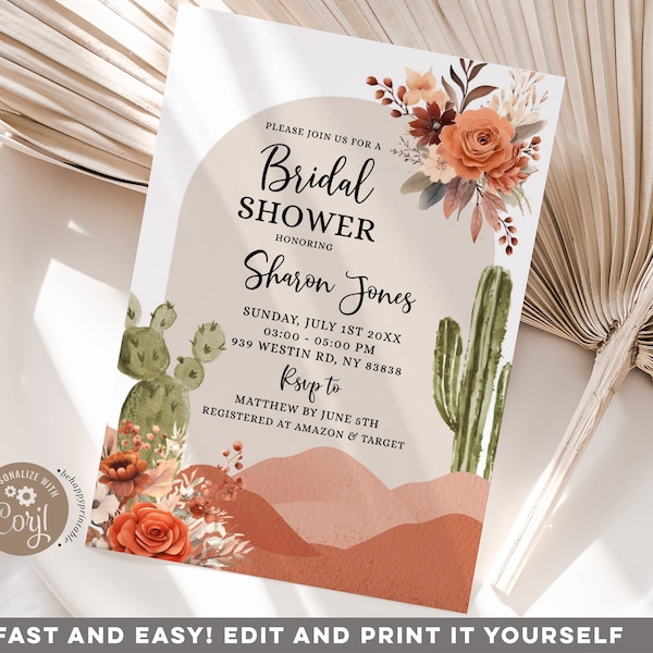 Editable desert floral bridal shower invitation, cactus desert bridal shower, warm earthy tone bridal shower invitation, texas shower Z165