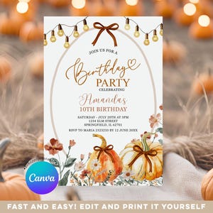 May include: A printable birthday party invitation with a pumpkin theme. The design features watercolor pumpkins, floral accents, and string lights. The text reads "Join us for a Birthday Party Celebrating Amanda's 10th Birthday".