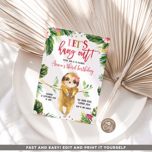 EDITABLE Girl Sloth Birthday Invitation, 3rd Birthday Sloth Let's Hang Out, Zoo birthday party Invitation, Printable Jungle Invitation, Z52
