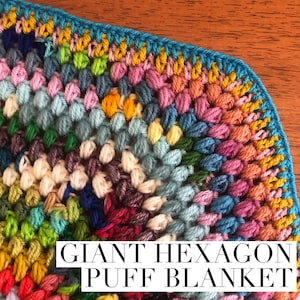 Giant Hexagon Puff Stitch Crochet Blanket Pattern UK and US terms scrap stash buster