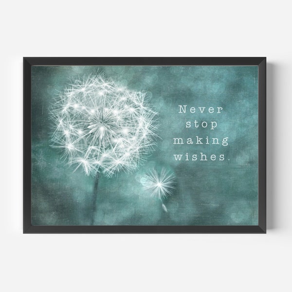 Dandelion Wall Art, Dandelion Wall Decor, Dandelion Art Print, Teal Blue Wall Art, Home Wall Art, Home Wall Decor, Inspiration Quote